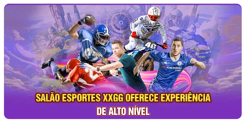 Salão Esportes XXGG oferece experiência de alto nível